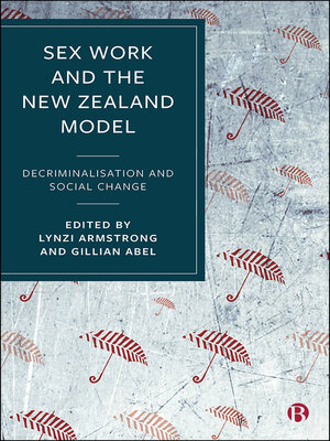 cover image of Sex Work and the New Zealand Model